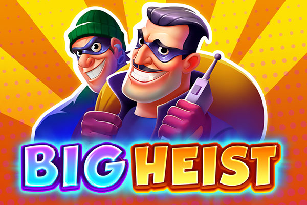 big heist